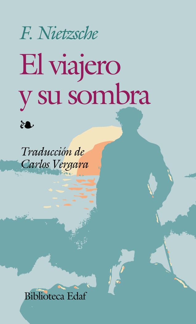 Libro: Viajero Y Su Sombra, El