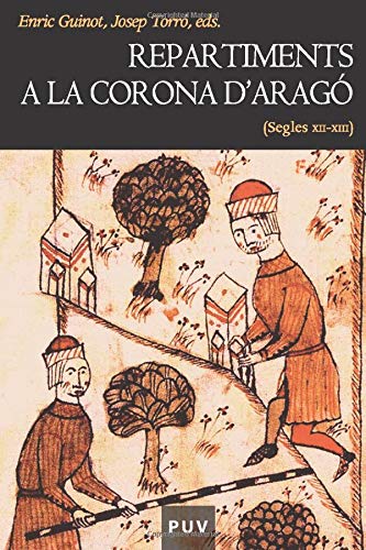 Libro: Repartiments a la corona d`Aragó (Segles XII-XIII) (Catalan Edition)