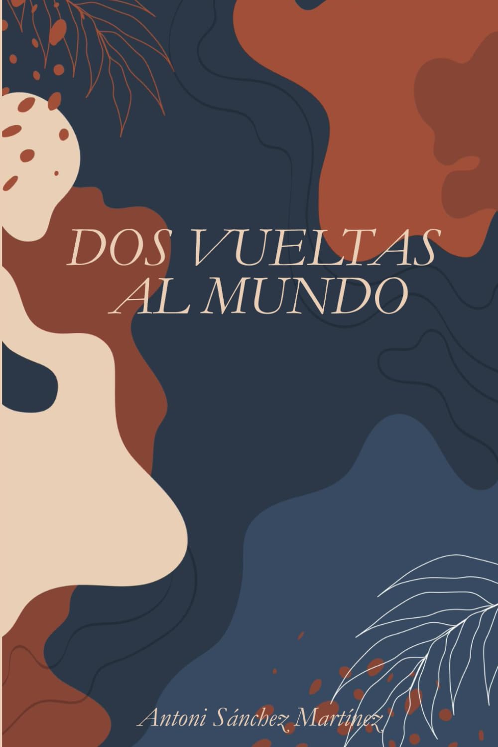Libro: Dos vueltas al mundo