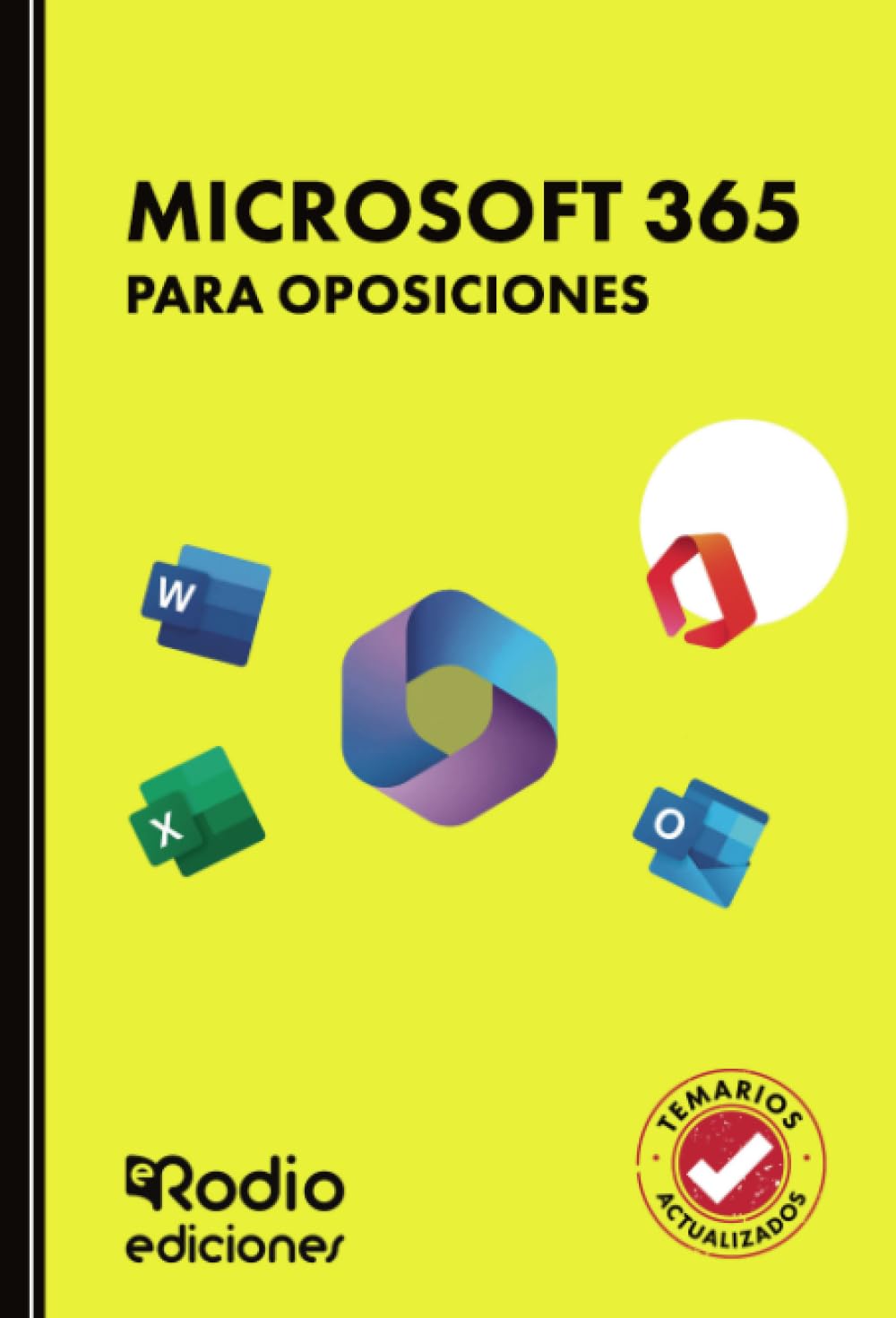 Libro: Microsoft 365 para Oposiciones (Spanish Edition)