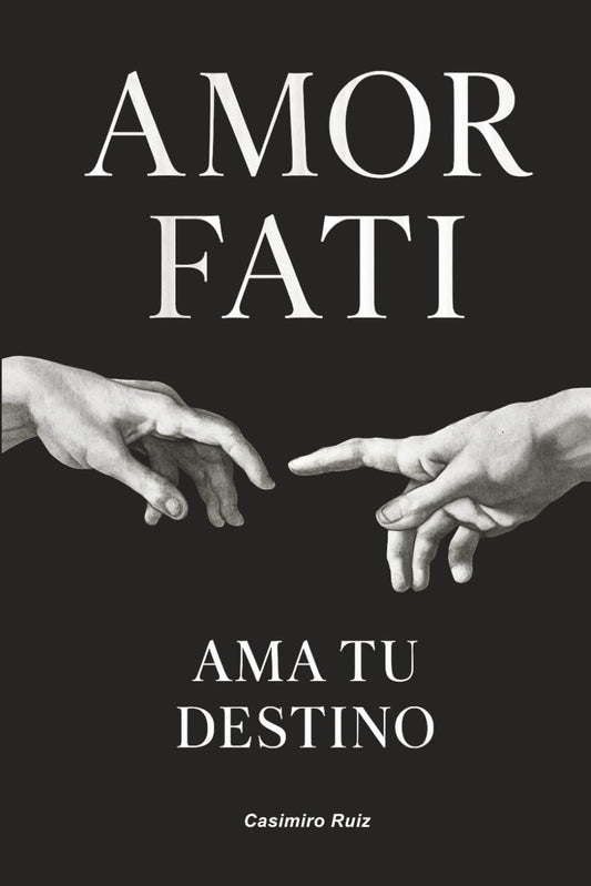 Amor Fati: Ama tu Destino (MEMENTO MORI)