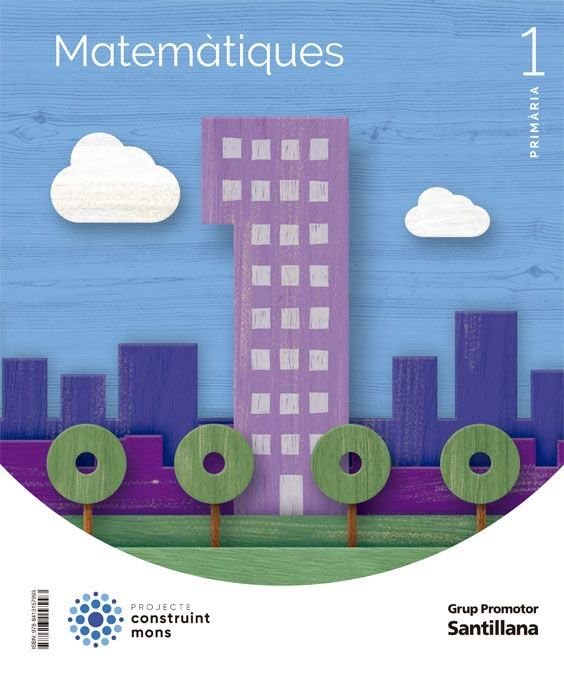 Libro: MATEMATIQUES 1 PRIMARIA CONSTRUINT MONS