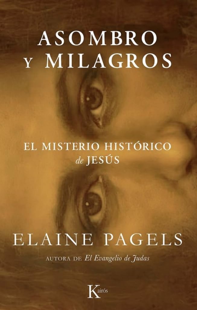 Libro: Asombro y milagros: El misterio histórico de Jesús (Ensayo)