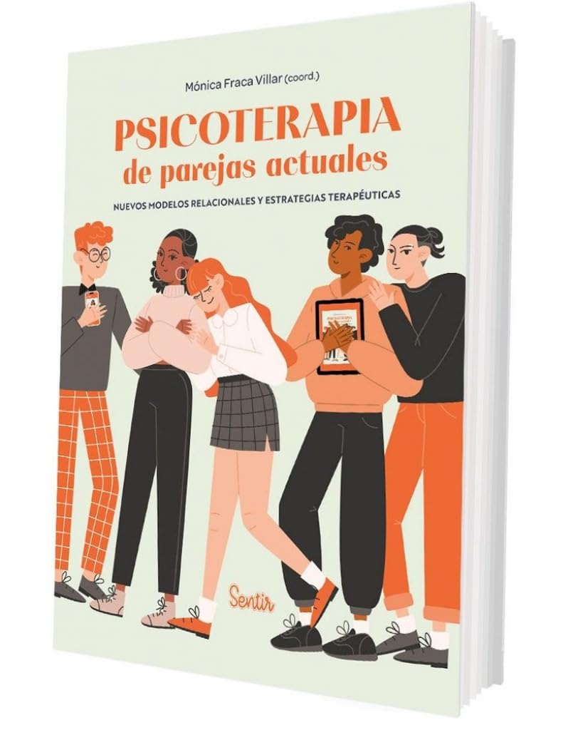 Libro: Psicoterapia de parejas actuales: Nuevos modelos relacionales y estrategias terapéuticas (SENTILIBROS)