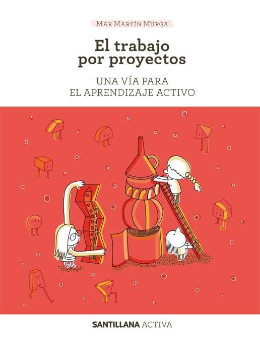 Libro: SANTILLANA ACTIVA EL TRABAJOS SPOR PROYECTOS