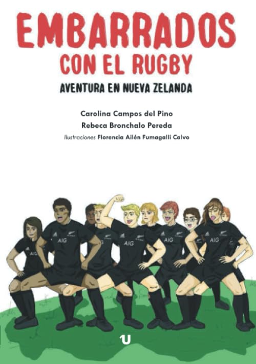 Libro: Embarrados con el rugby. Aventura en Nueva Zelanda