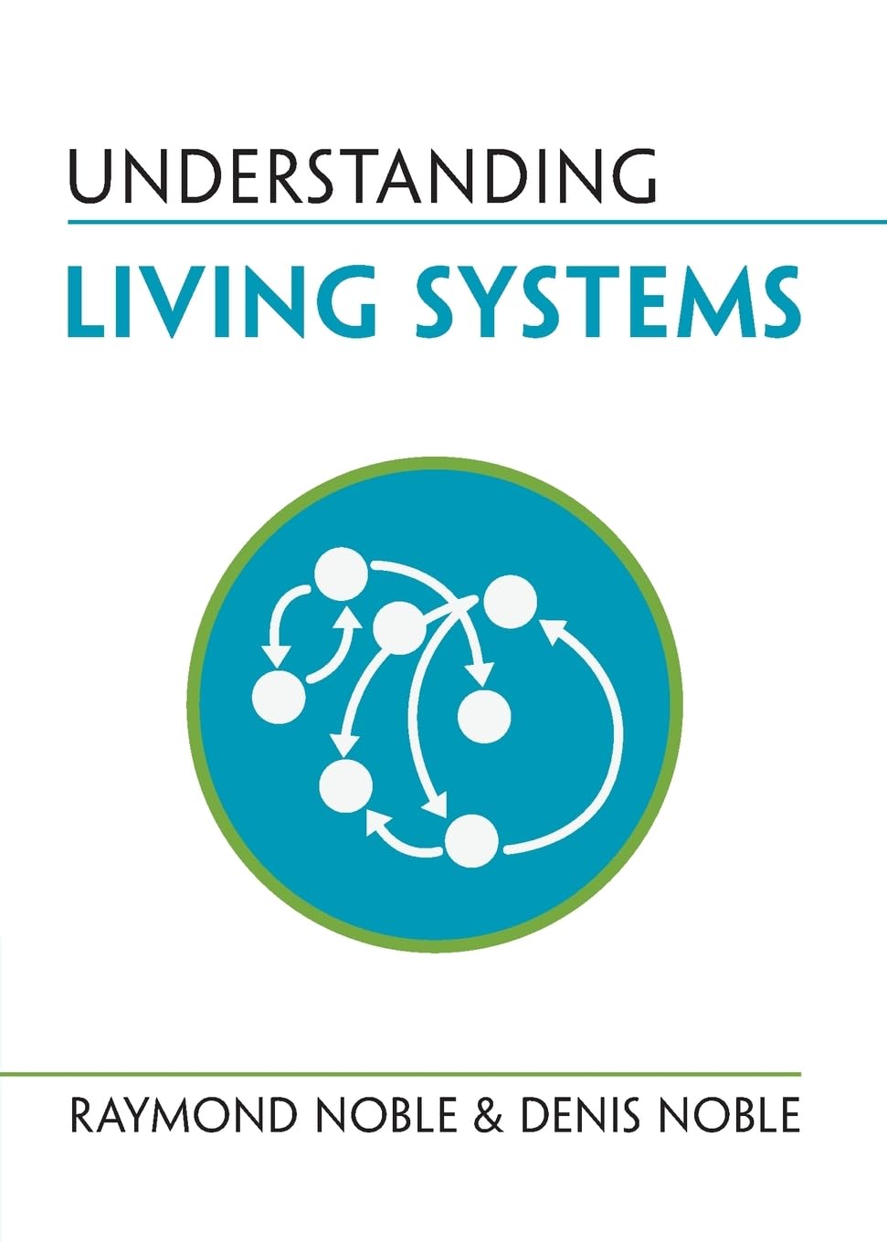 Libro: Understanding Living Systems (Understanding Life)