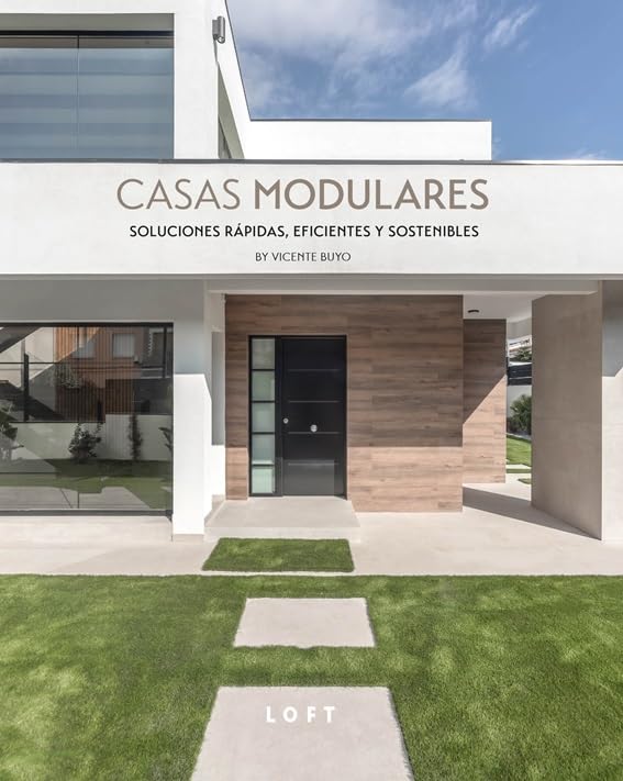 Libro: CASAS MODULARES: Soluciones rapidas, eficientes y Sostenibles