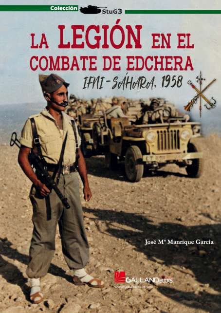 Libro: La Legión en el combate de Edchera. Ifni-Sáhara 1958.