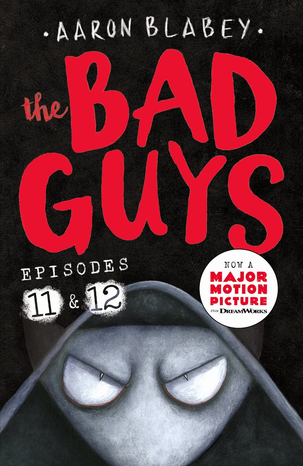 Libro: The Bad Guys: Episode 11 & 12 (Bad Guys The)