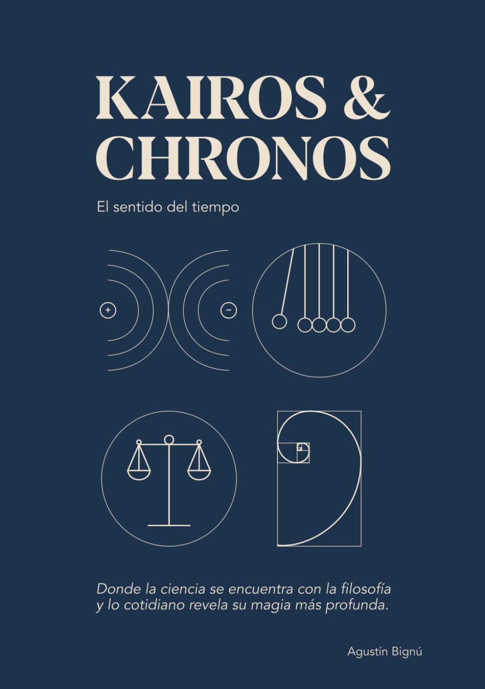 Libro: Kairos & Chronos: El Sentido del Tiempo (Spanish Edition)
