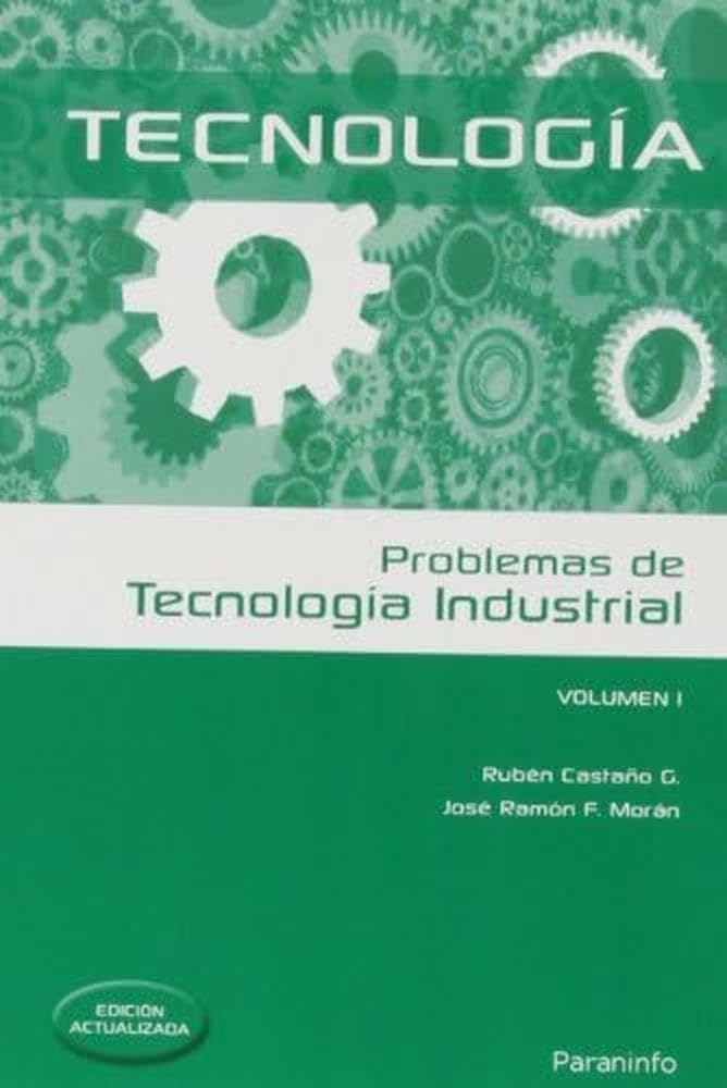 Libro: Problemas de tecnología industrial I (Ingeniería)