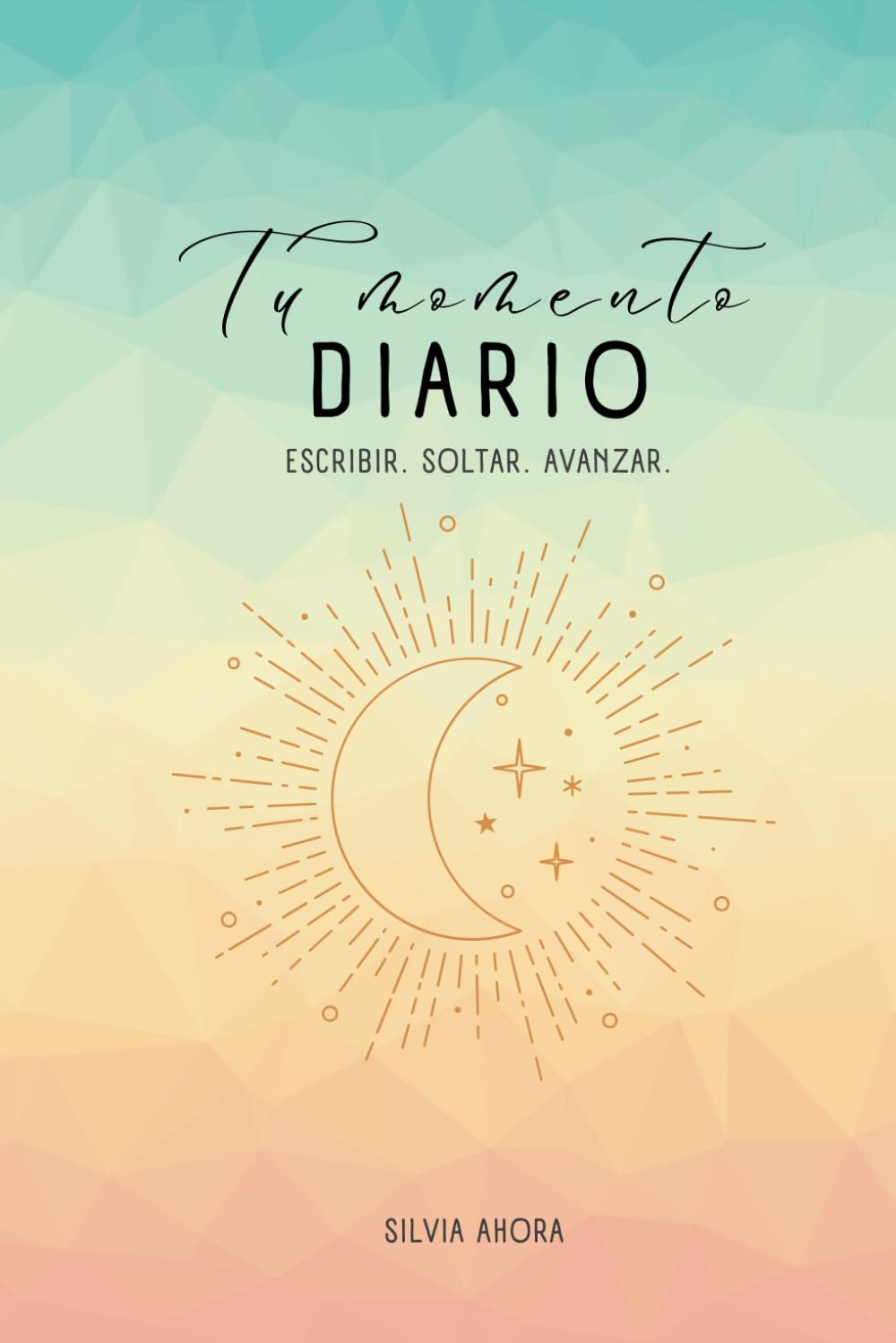 Libro: Tu Momento Diario: Escritura creativa y terapéutica