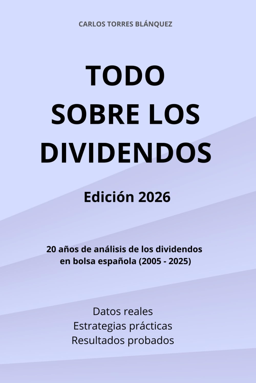 Libro: Todo sobre los dividendos: Edición 2026 (Spanish Edition)