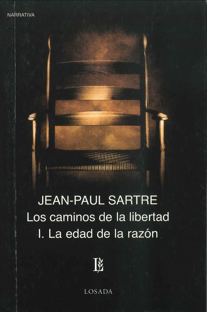 Libro: Caminos de La Libertad 1 - La Edad de La Razon (Spanish Edition)