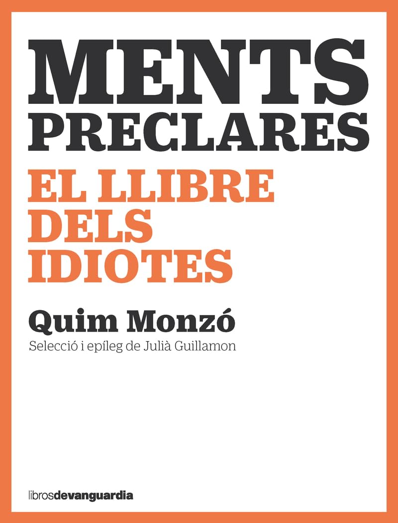 Libro: Ments preclares: El llibre dels idiotes