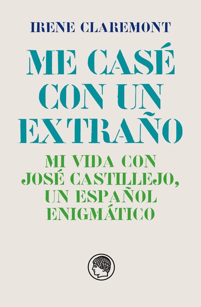 Libro: Me casé con un extraño. Mi vida con José Castillejo, un español enigmático
