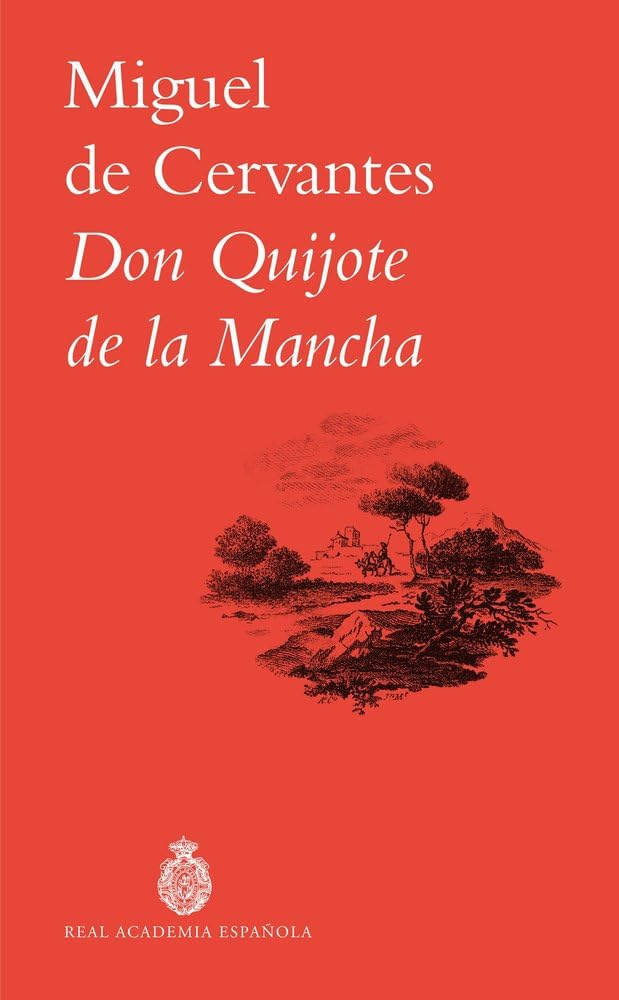 Libro: Don Quijote de la Mancha (Biblioteca clásica básica RAE)