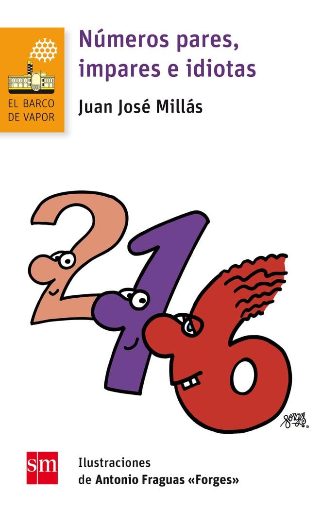 Libro: Números pares, impares e idiotas: 204 (El Barco de Vapor Naranja)