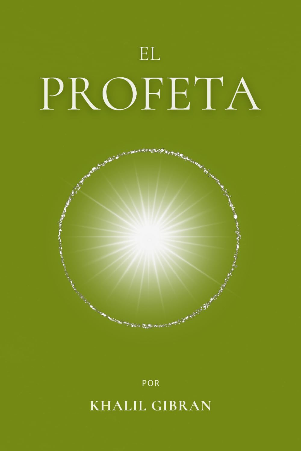 Libro: El Profeta: por Khalil Gibran | Edición completa