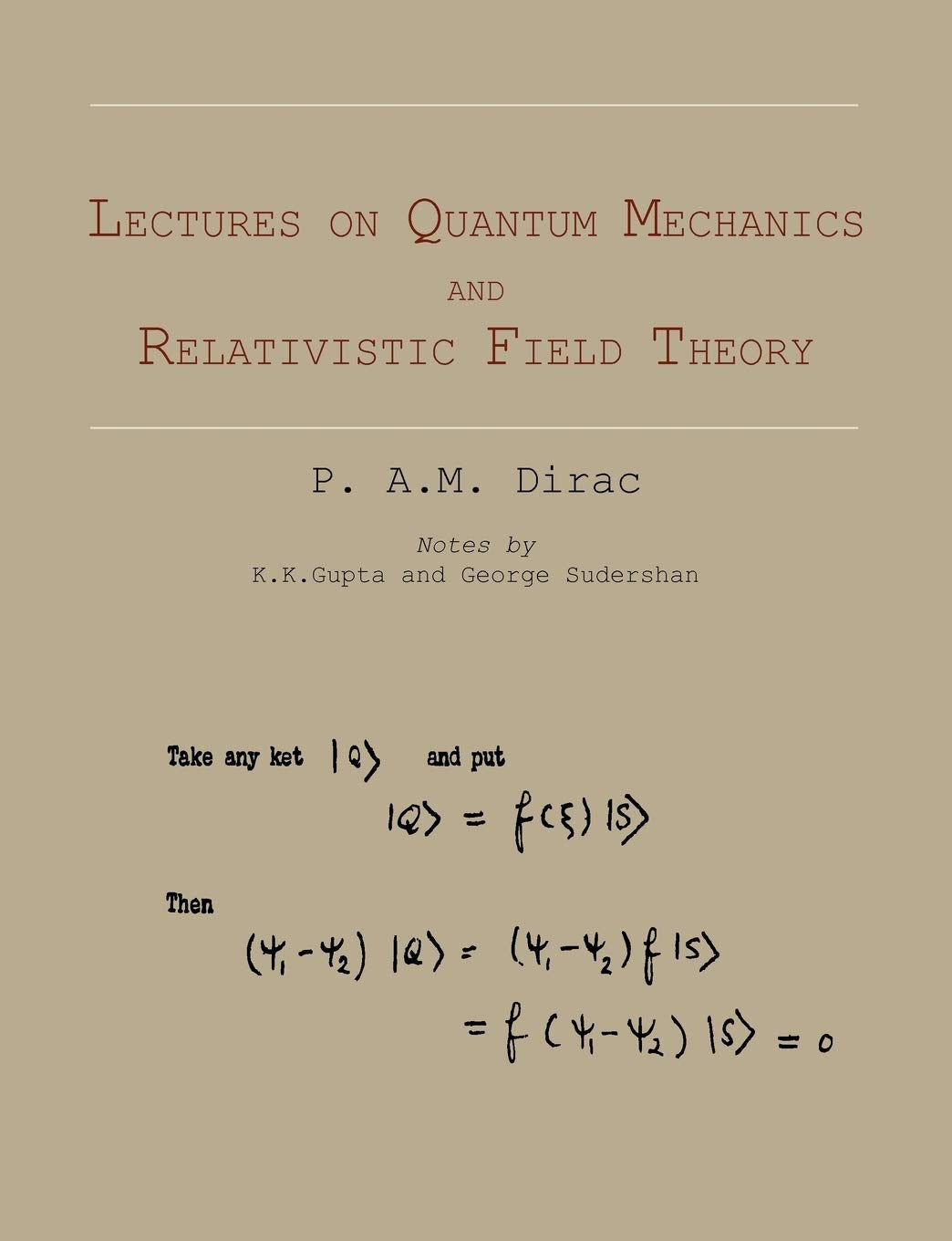 Libro: Lectures on Quantum Mechanics and Relativistic Field Theory