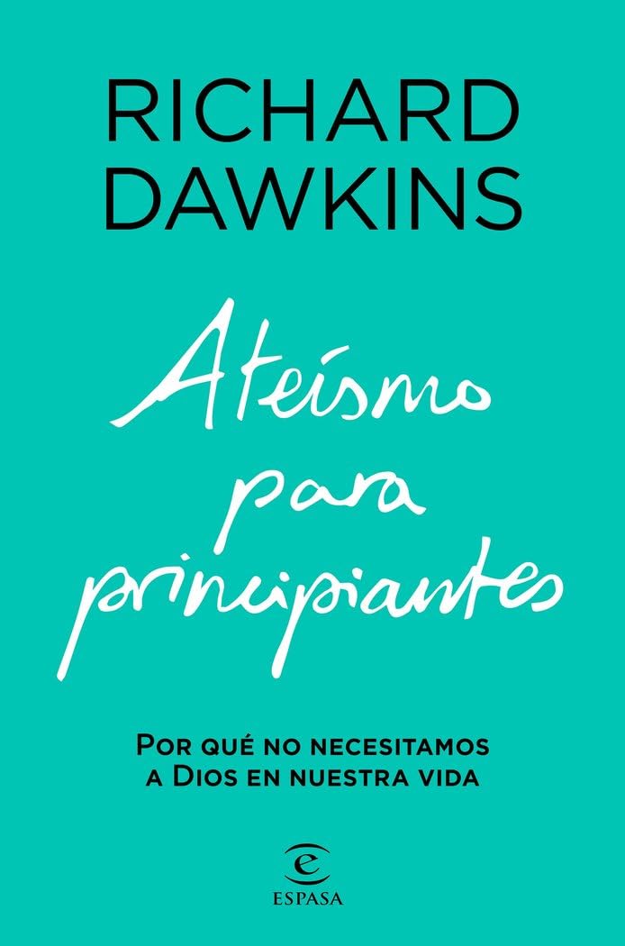 Libro: Ateísmo para principiantes: Por qué no necesitamos a Dios en nuestra vida