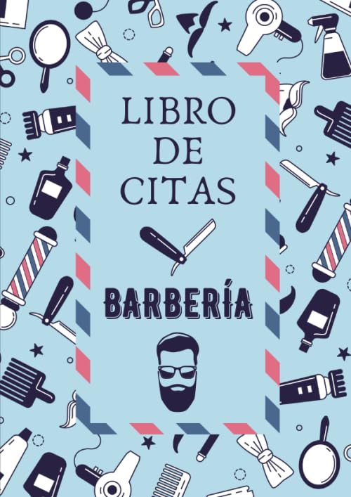 Libro de Citas Barbería: Formato A4 con 102 Páginas - Agenda de Citas para Barberos y Peluqueros