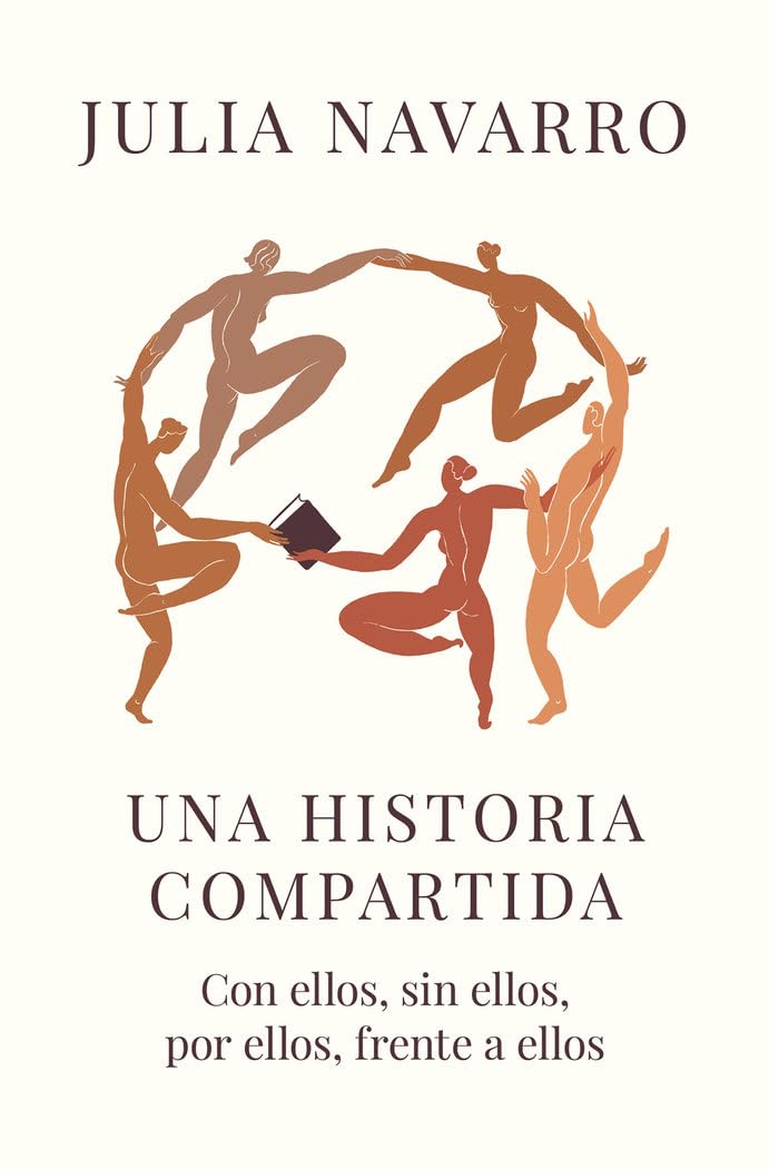 Libro: Una historia compartida: Con ellos, sin ellos, por ellos, frente a ellos