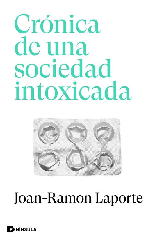 Crónica de una sociedad intoxicada (ACTUALIDAD)