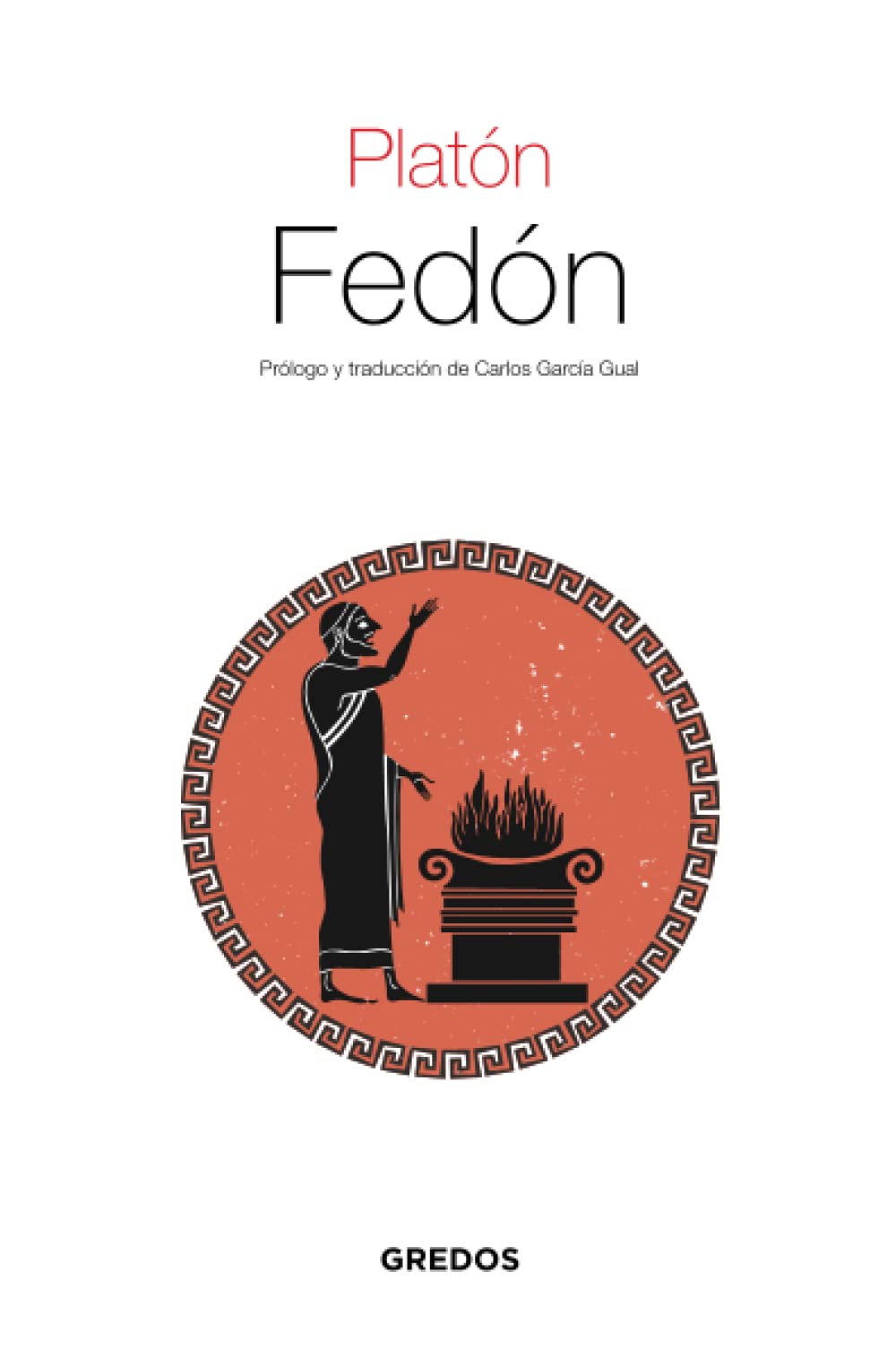 Libro: Fedón (Textos clásicos) (Spanish Edition)