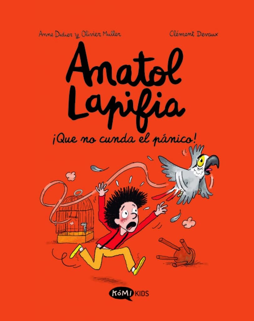 Libro: Anatol Lapifia Vol.6 ¡Que no cunda el pánico!