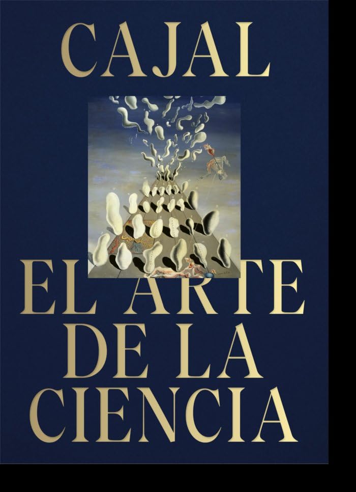 Libro: Cajal. El arte de la ciencia.