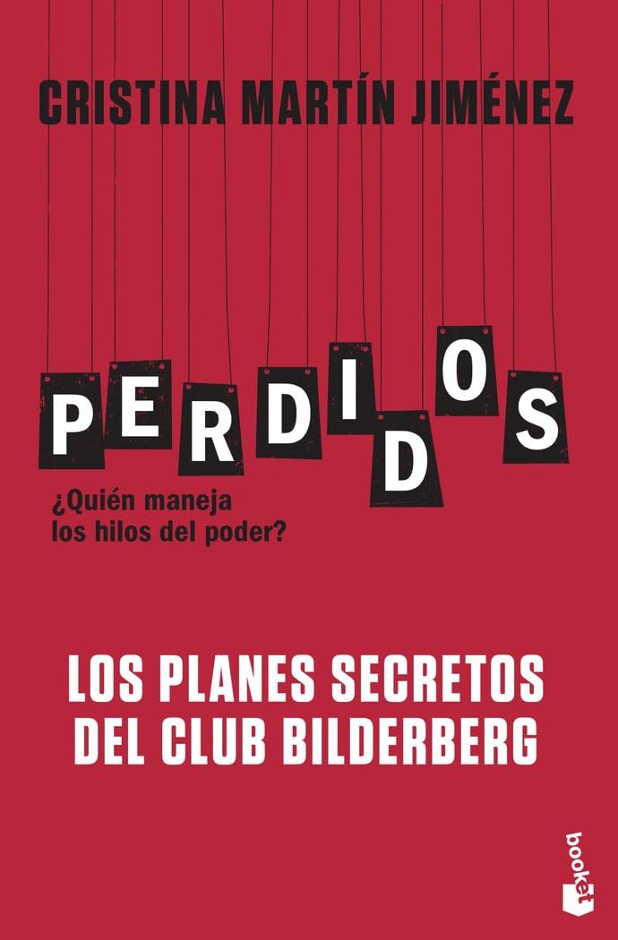 Libro: Perdidos. Los planes secretos del Club Bilderberg (Actualidad)