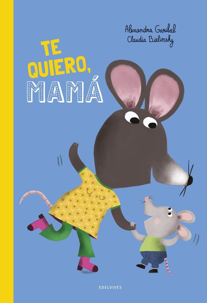 Libro: ¡Te quiero, mamá!