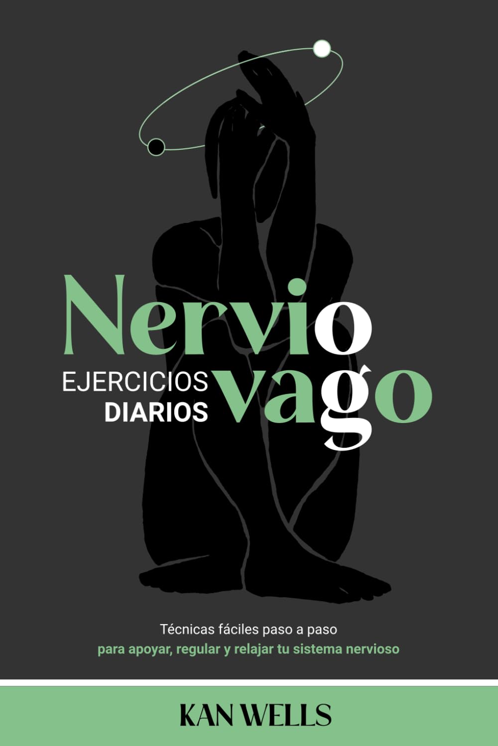 Libro: NERVIO VAGO Ejercicios Diarios: Técnicas fáciles paso a paso para apoyar, regular y relajar tu sistema nervioso (Spanish Edition)