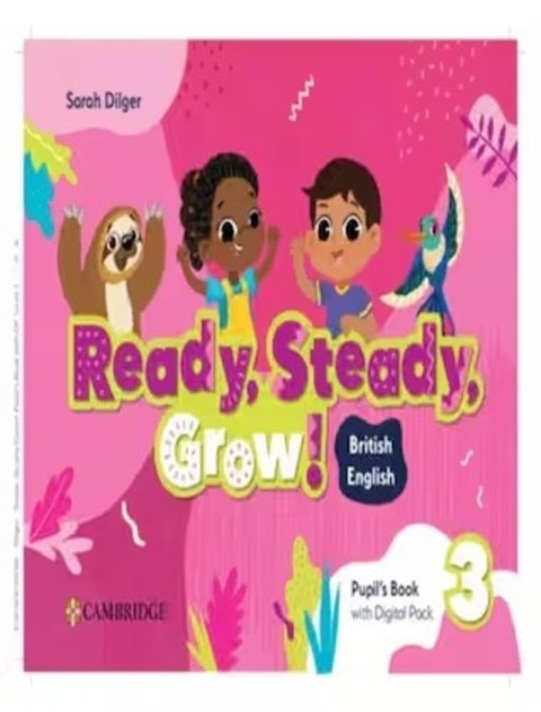 Libro: Ready, Steady, Grow! Level 3 Pupil's Book with Digital Pack British English