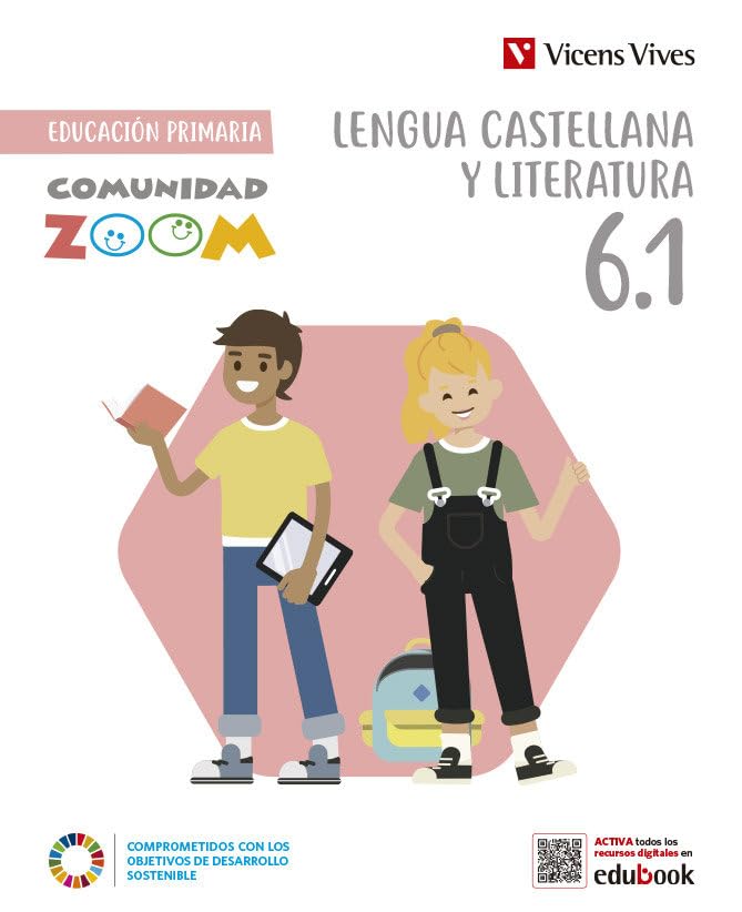 Libro: Lengua Castellana y Literatura 6 (6.1-6.2-6.3) Comunidad Zoom