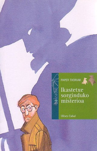 Libro: Ikastetxe sorginduko misterioa