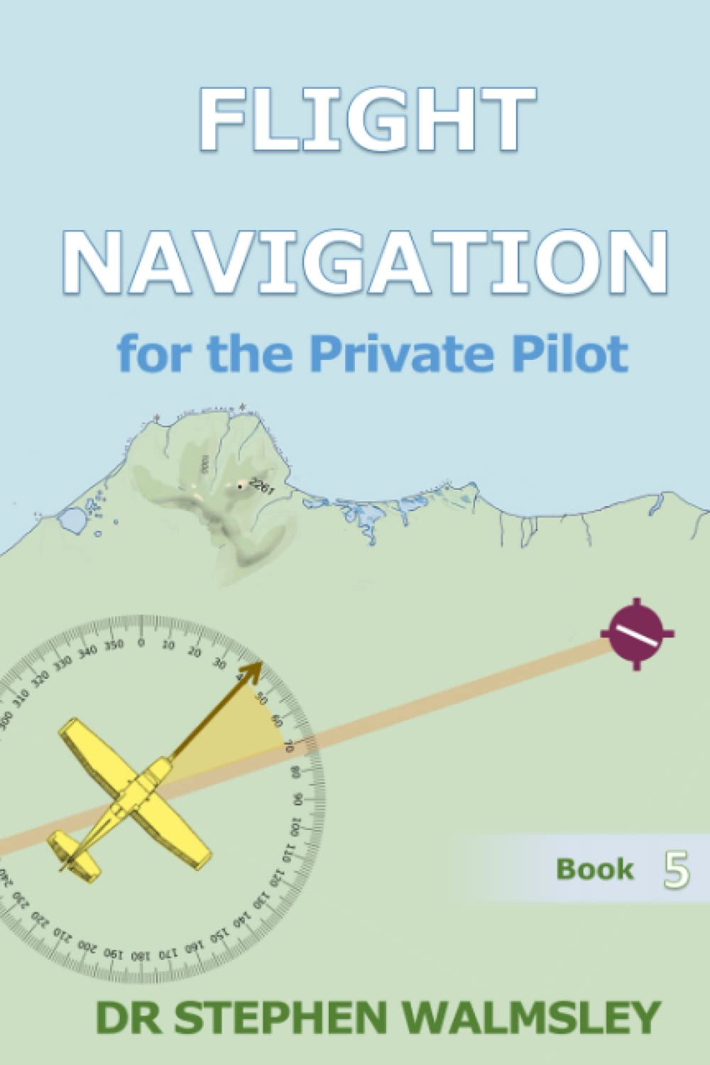 Libro: Flight Navigation for the Private Pilot (Aviation Books Private Pilot Series)