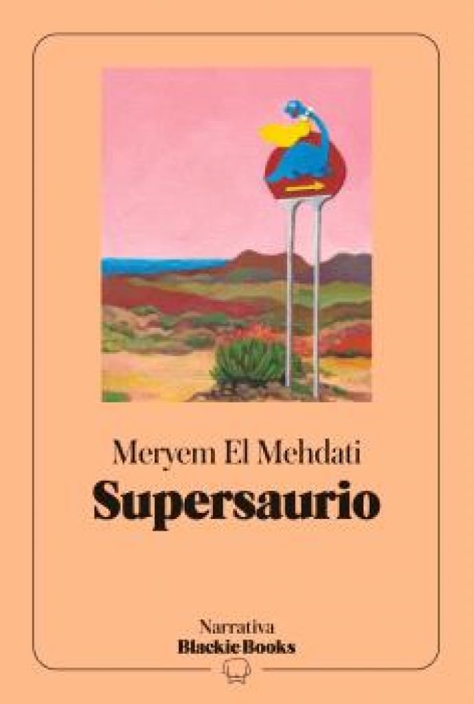 Libro: Supersaurio (colección Narrativa Blackie Books)