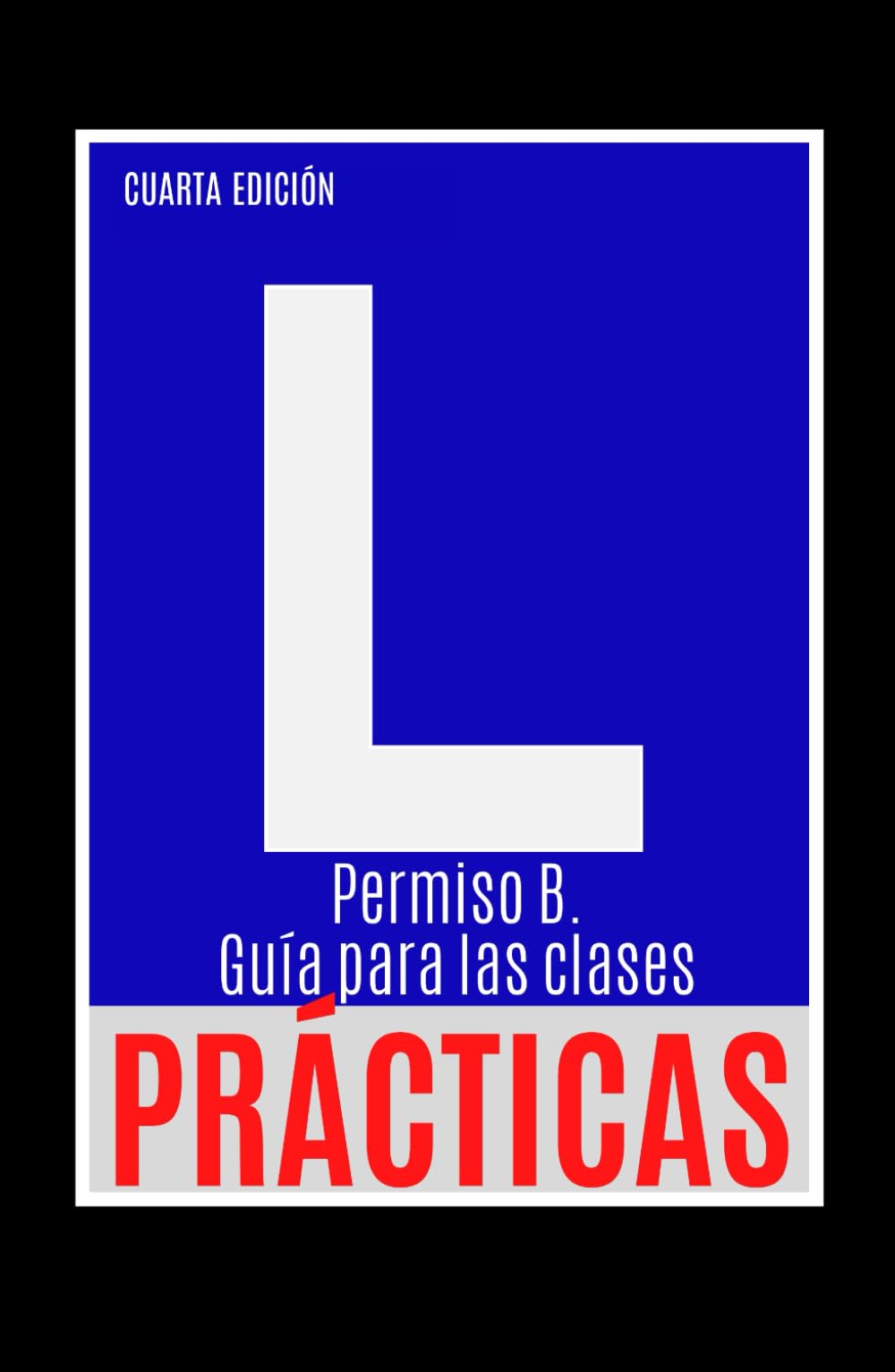 Libro: Permiso B. Guía para las clases prácticas