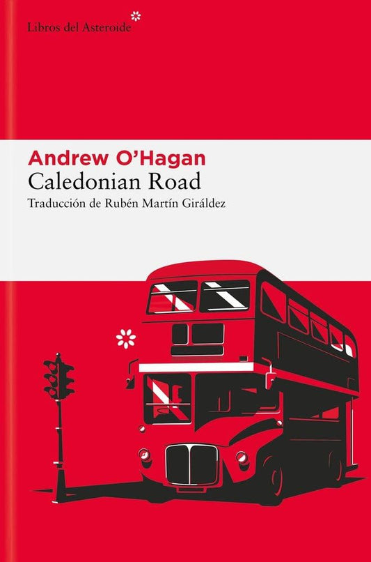 Caledonian Road: 340 (Libros del Asteroide)