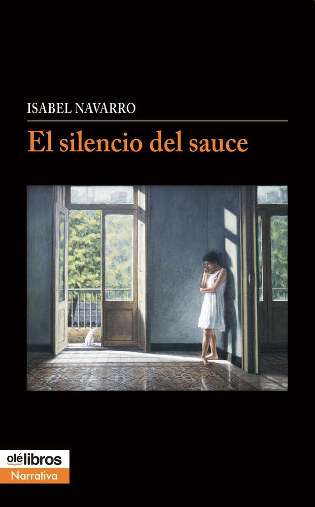 Libro: EL SILENCIO DEL SAUCE: 59 (Cum Sideris Narrativa)