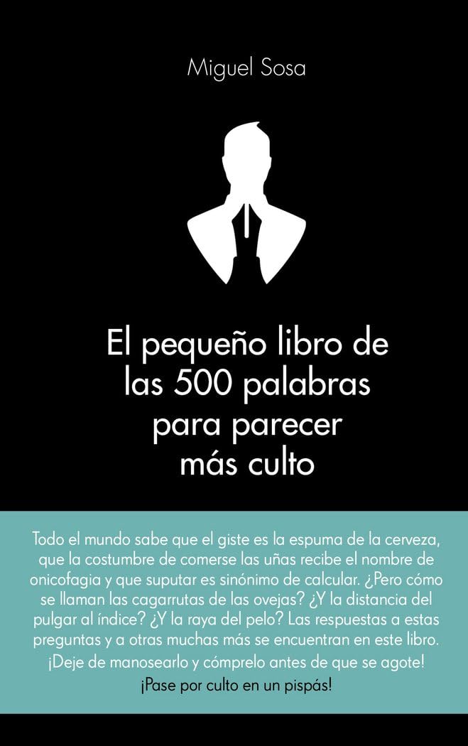 Libro: El pequeño libro de las 500 palabras para parecer más culto