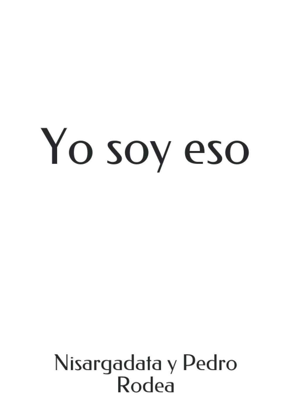 Libro: Yo soy eso