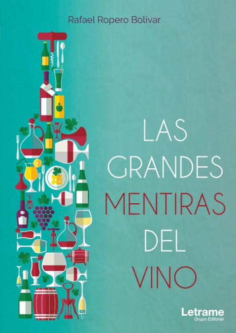 Libro: Las grandes mentiras del vino