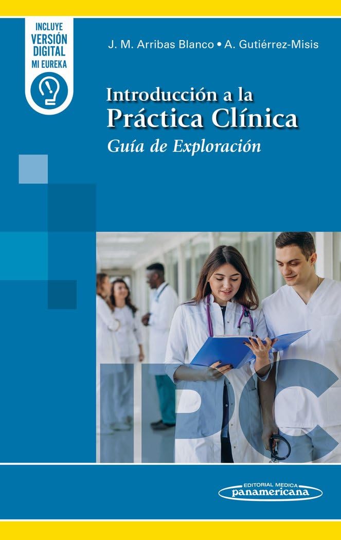 Libro: Introducción a la Práctica Clínica: Guía de Exploración