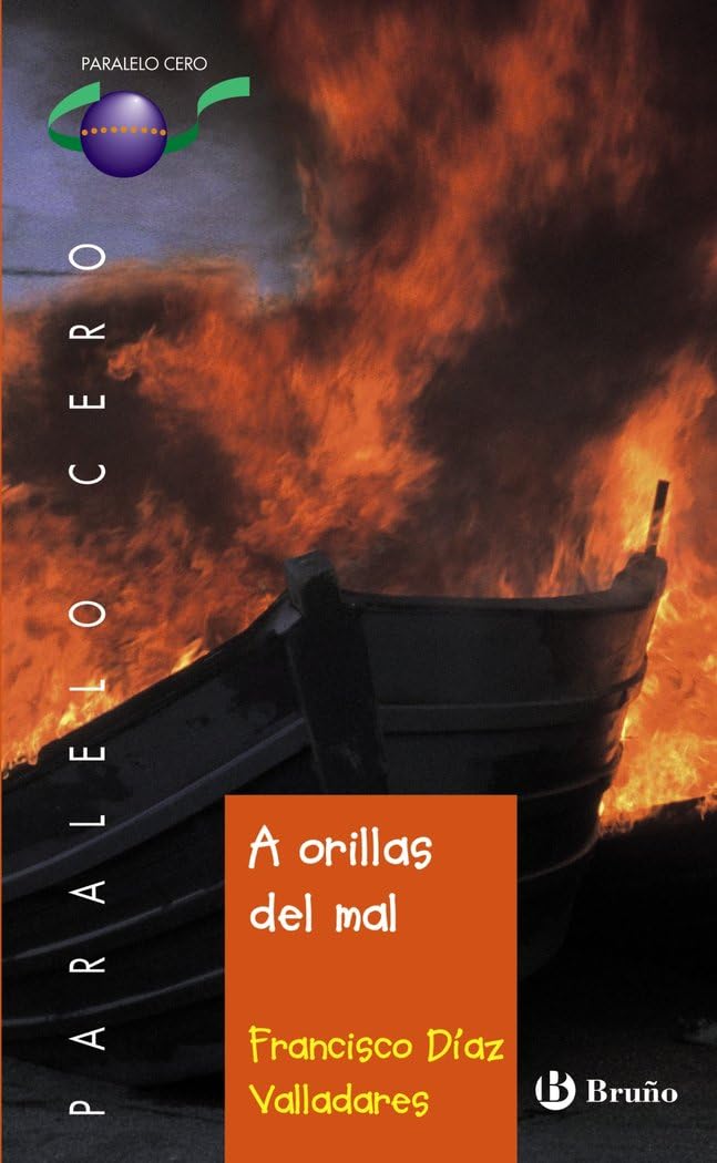 Libro: A orillas del mal (Paralelo Cero / Zero Parallel) (Spanish Edition)