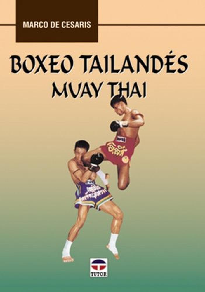 Libro: Boxeo Tailandes Muay Thai