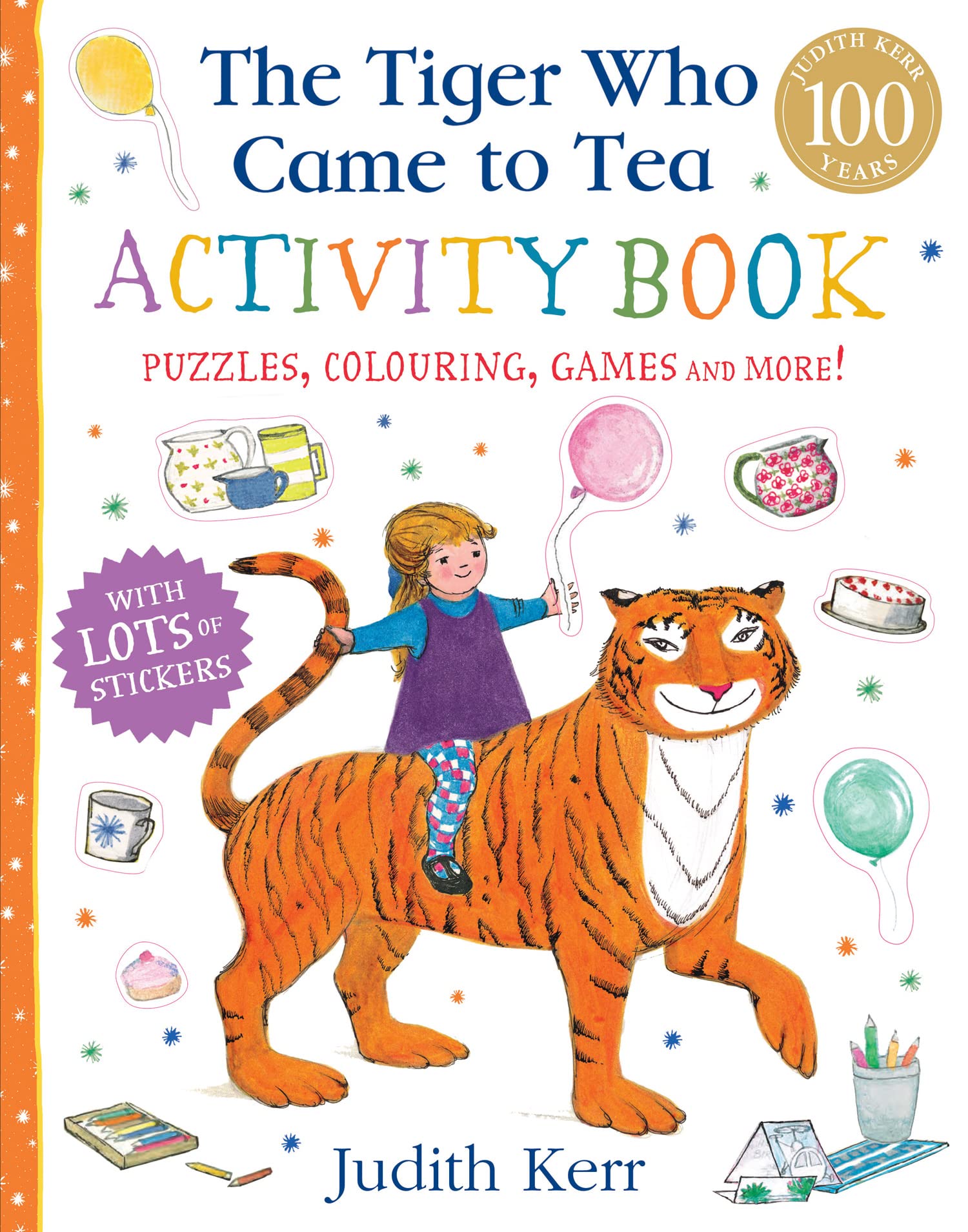 Libro: The Tiger Who Came to Tea Activity Book: The nation’s favourite classic illustrated children’s book from Judith Kerr – now as a sticker activity book!